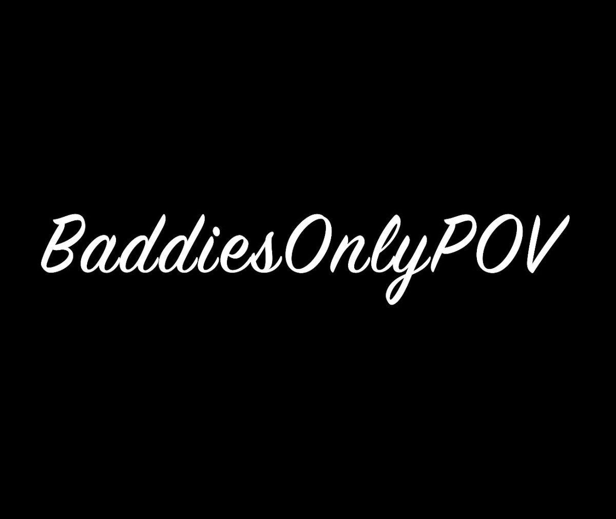 Baddiesonlypov profile picture